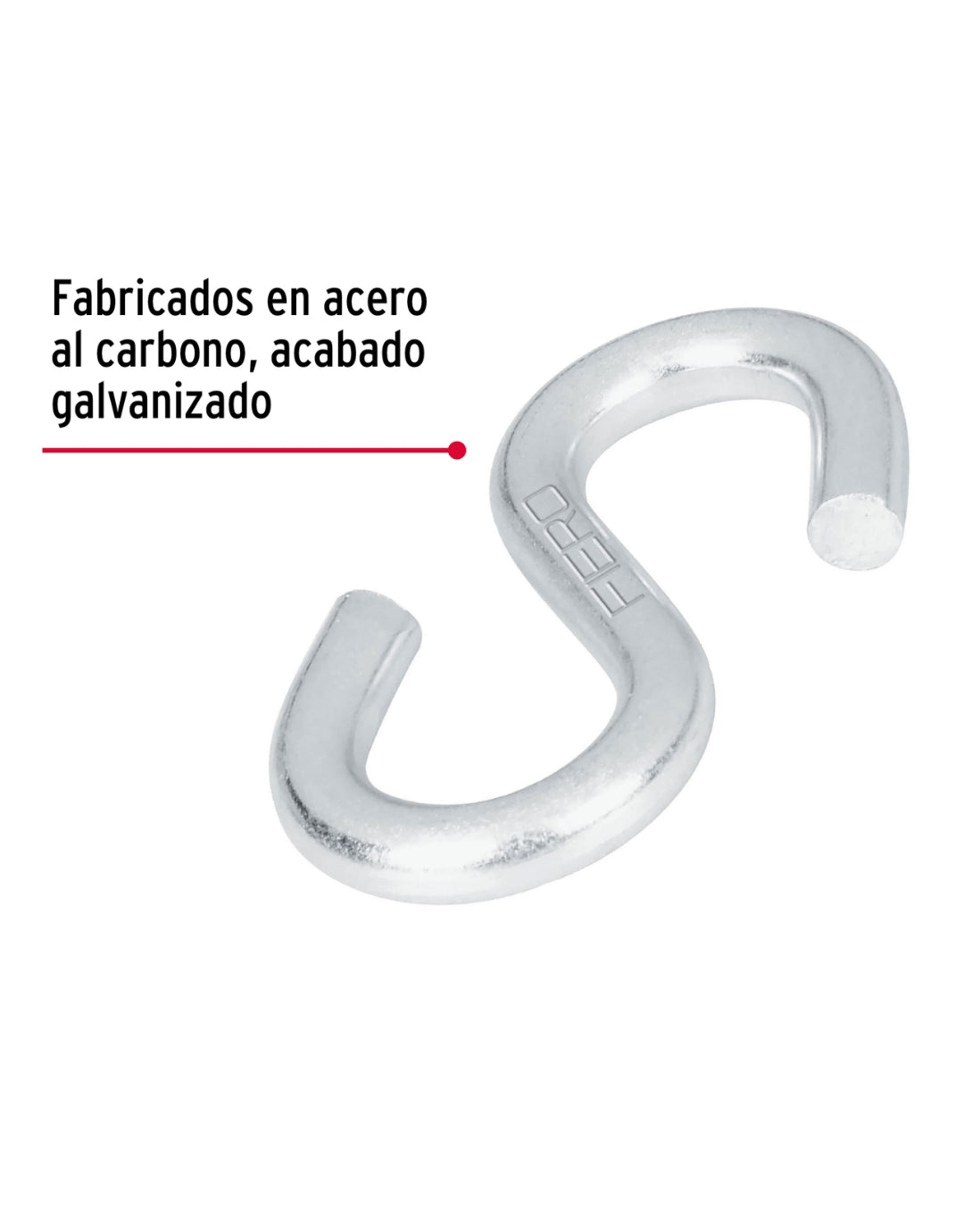 Gancho "S" de 5/16" de Acero para Cable - FIERO